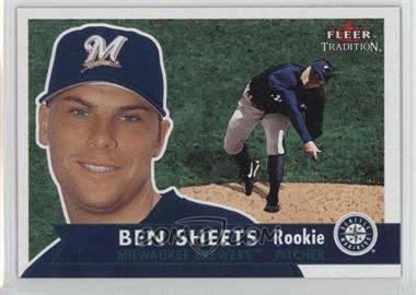 2001 Fleer Tradition - [Base] #484 - Ben Sheets