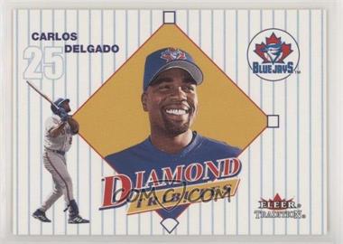 2001 Fleer Tradition - Diamond Tributes #12 DT - Carlos Delgado