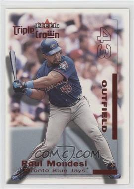 2001 Fleer Triple Crown - [Base] - Batting Average Red #43 - Raul Mondesi /271