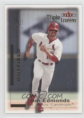 2001 Fleer Triple Crown - [Base] #13 - Jim Edmonds