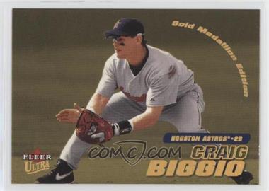 2001 Fleer Ultra - [Base] - Gold Medallion Edition #214G - Craig Biggio