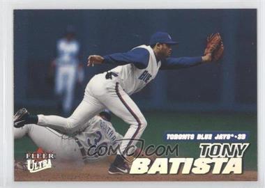 2001 Fleer Ultra - [Base] #123 - Tony Batista