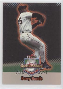 2001 Fleer Ultra - Decade of Dominance #1DD - Barry Bonds