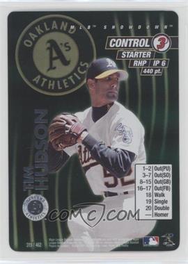 2001 MLB Showdown - [Base] #315 - Tim Hudson