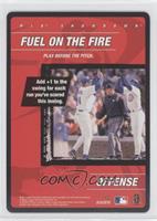 Offense - Fuel on the Fire