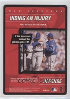 Offense - Hiding an Injury