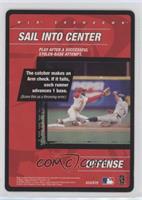 Offense - Sail into Center