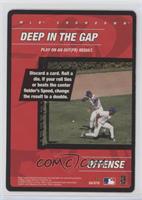 Offense - Deep in the Gap