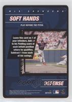 Defense - Soft Hands [EX to NM]