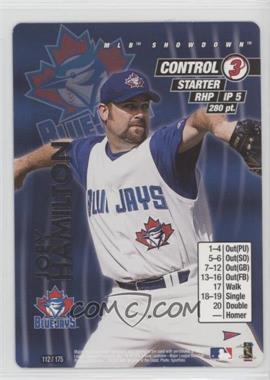 2001 MLB Showdown Pennant Run - [Base] #112 - Joey Hamilton [Noted]