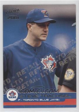 2001 Pacific - [Base] - Retail LTD #449 - Steve Trachsel /85