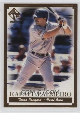 2001 Pacific Private Stock - [Base] - Gold Portraits Missing Serial Number #119 - Rafael Palmeiro