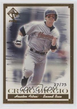 2001 Pacific Private Stock - [Base] - Gold Portraits #51 - Craig Biggio /75