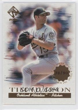 2001 Pacific Private Stock - [Base] - Premiere Date #85 - Tim Hudson /90