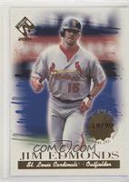 Jim Edmonds #/90