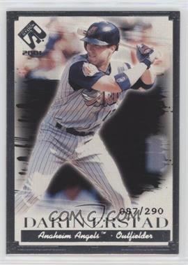 2001 Pacific Private Stock - [Base] - Silver Portraits #1 - Darin Erstad /290