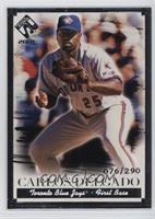 Carlos Delgado [EX to NM] #/290