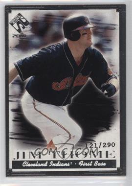 2001 Pacific Private Stock - [Base] - Silver Portraits #36 - Jim Thome /290