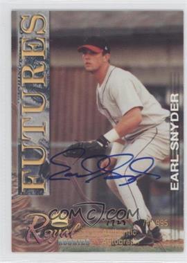 2001 Royal Rookies - Futures - Autographs #29 - Earl Snyder /6995