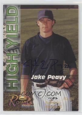 2001 Royal Rookies - High Yield - Autographs #HY-05 - Jake Peavy /3995