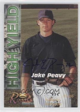 2001 Royal Rookies - High Yield - Autographs #HY-05 - Jake Peavy /3995