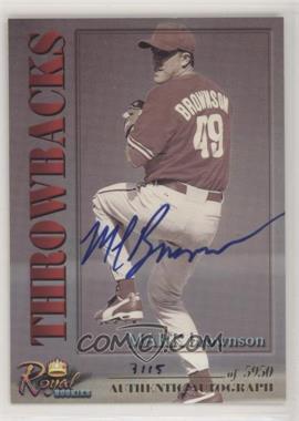 2001 Royal Rookies Throwbacks - [Base] - Autographs #1 - Mark Brownson /5950