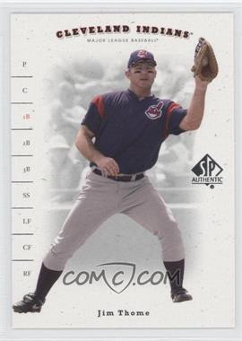 2001 SP Authentic - [Base] #15 - Jim Thome