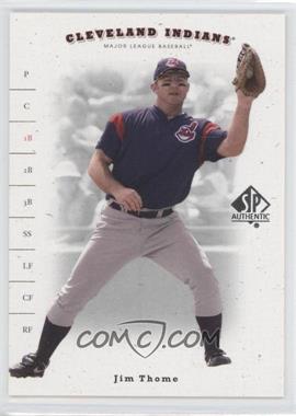 2001 SP Authentic - [Base] #15 - Jim Thome