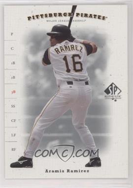 2001 SP Authentic - [Base] #208 - Aramis Ramirez