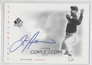 2001 SP Authentic - Chirography #TiH - Tim Hudson