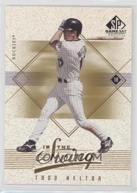 2001 SP Game Bat Edition - In the Swing #IS10 - Todd Helton