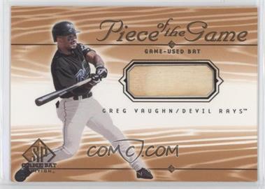 2001 SP Game Bat Edition - Piece of the Game #GV - Greg Vaughn