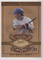 Rafael Palmeiro [Noted] #/35