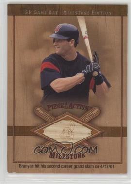 2001 SP Game Bat Edition Milestone - Piece of the Action Milestone #M-RB - Russell Branyan [Noted]