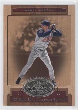 2001 SP Game Bat Edition Milestone - The Art of Hitting #AH-7 - Darin Erstad