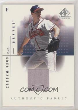 2001 SP Game Used Edition - Authentic Fabric #GM - Greg Maddux [EX to NM]