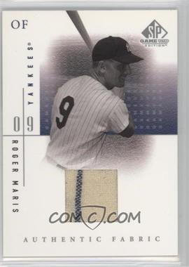 2001 SP Game Used Edition - Authentic Fabric #RM - Roger Maris