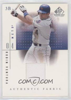 2001 SP Game Used Edition - Authentic Fabric #RV - Robin Ventura