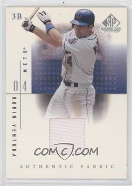 2001 SP Game Used Edition - Authentic Fabric #RV - Robin Ventura