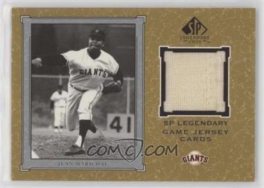 2001 SP Legendary Cuts - Legendary Game Uniform #J-JM - Juan Marichal