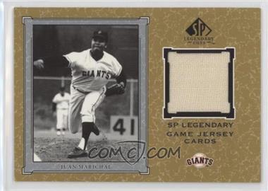 2001 SP Legendary Cuts - Legendary Game Uniform #J-JM - Juan Marichal