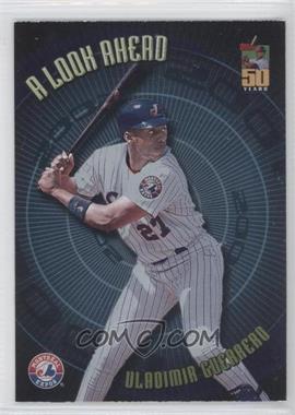 2001 Topps - A Look Ahead #LA1 - Vladimir Guerrero