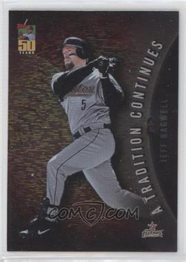 2001 Topps - A Tradition Continues #TRC12 - Jeff Bagwell