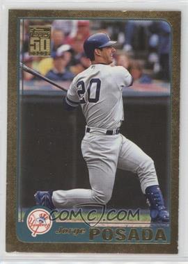 2001 Topps - [Base] - Gold #120 - Jorge Posada /2001