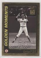 Golden Moments - Carlton Fisk #/2,001