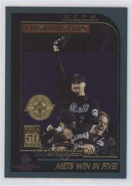 2001 Topps - [Base] - Home Team Advantage #404 - N.L.C.S. Highlights - Mets Win in Five!
