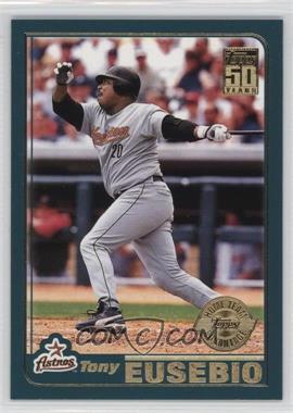 2001 Topps - [Base] - Home Team Advantage #605 - Tony Eusebio