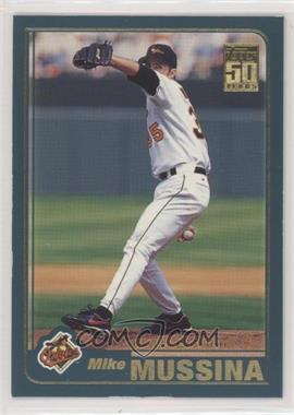 2001 Topps - [Base] - Limited Edition #33 - Mike Mussina [Noted]