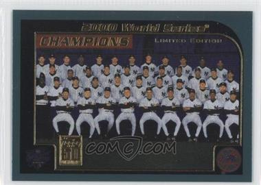 2001 Topps - [Base] - Limited Edition #406 - New York Yankees Team