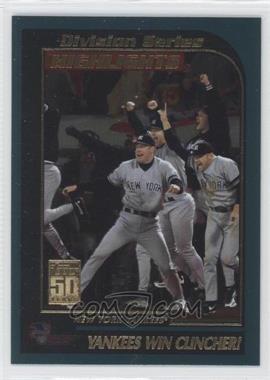 2001 Topps - [Base] #402 - Division Series Highlights - Yankees Win Clincher!